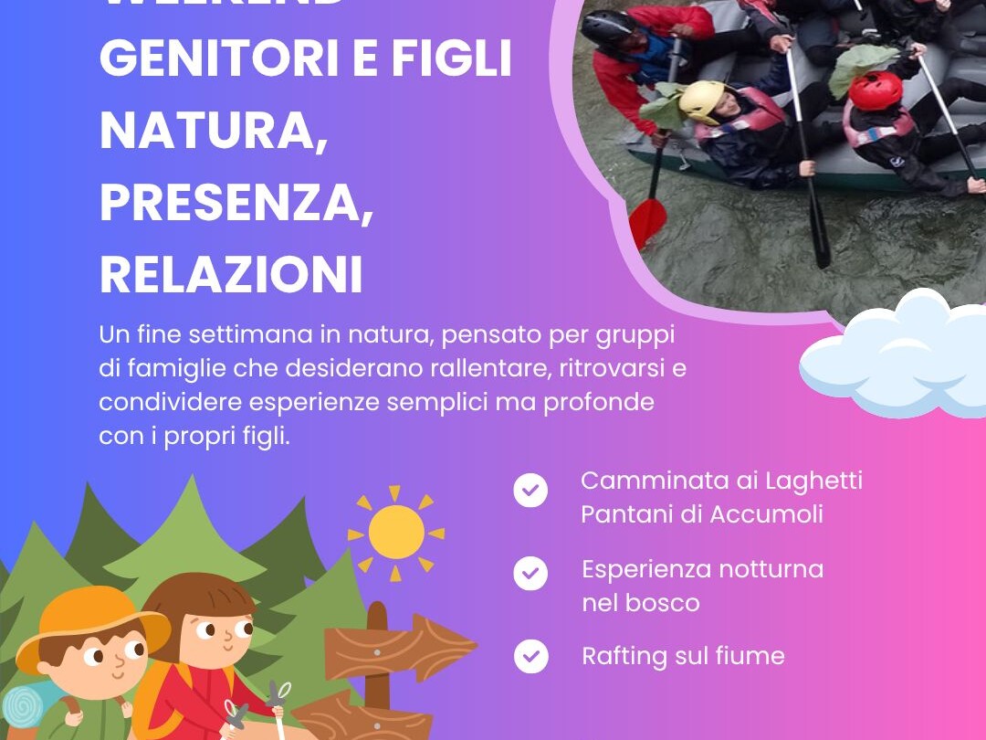 Weekend Genitori e Figli – Natura, Presenza, Relazioni